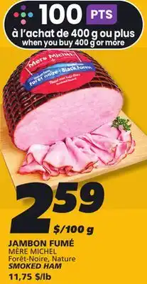 IGA MÈRE MICHEL SMOKED HAM offer