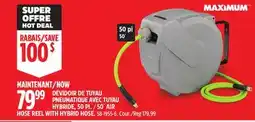 Canadian Tire Maximum 50´ HOSE REEL WITH HYBRID HOSE offer