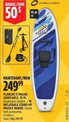 Canadian Tire HYDRO-FORCE INFLATABLE STAND-UP PADDLE BOARD offer
