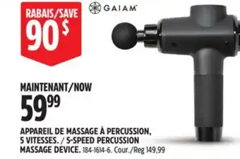 Canadian Tire GAIAM 5-SPEED PERCUSSION MASSAGE DEVICE offer