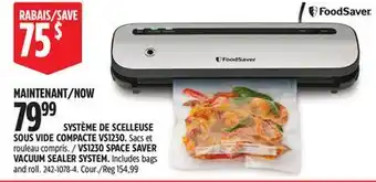 Canadian Tire VS1230 SPACE SAVER VACUUM SEALER SYSTEM offer