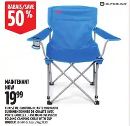 Canadian Tire PREMIUM OVERSIZED FOLDING CAMPING CHAIR WITH CUP HOLDER offer