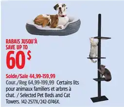 Canadian Tire Selected Pet Beds and Cat Towers offer