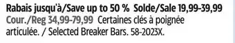 Canadian Tire maximum Selected Breaker Bars offer