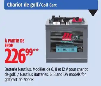 Canadian Tire Motomaster Nautilus Batteries offer