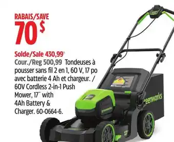 Canadian Tire 60V cordless 2-in-1 Push Mower, 17' with 4Ah Battery $ Charger offer