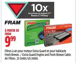Canadian Tire FRAM Extra Guard Engine and Fresh Breeze Cabin Air Filters offer