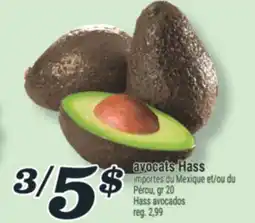 Marché Richelieu AVOCATS HASS | HASS AVOCADOS offer