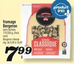Marché Richelieu FROMAGE BERGERON | BERGERON CHEESE offer