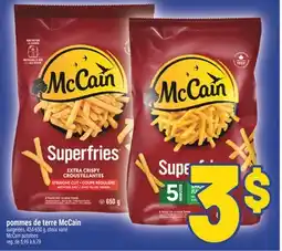Marché Richelieu POMMES DE TERRE MCCAIN | MCCAIN POTATOES offer