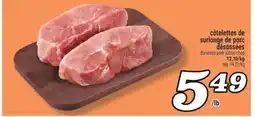 Marché Richelieu CÔTELETTES DE SURLONGE DE PORC DÉSOSSÉES | BONELESS PORK SIRLOIN CHOP offer