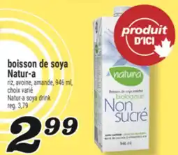 Marché Richelieu BOISSON DE SOYA NATUR‑A | NATUR‑A SOYA DRINK offer