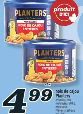 Marché Richelieu NOIX DE CAJOU PLANTERS | PLANTERS CASHEWS offer