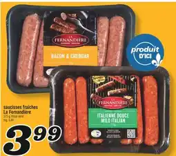 Marché Richelieu SAUCISSES FRAÎCHES LA FERNANDIÈRE offer