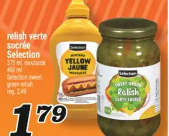 Marché Richelieu RELISH VERTE SUCRÉE SELECTION | SELECTION SWEET GREEN RELISH offer
