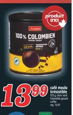 Marché Richelieu CAFÉ MOULU IRRÉSISTIBLE | IRRÉSISTIBLE GROUND COFFEE offer
