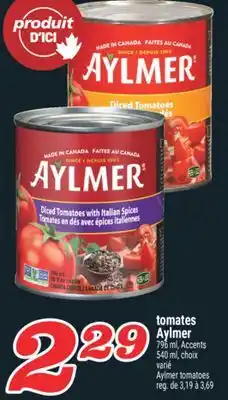 Marché Richelieu TOMATES AYLMER | AYLMER TOMATOES offer
