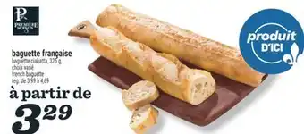 Marché Richelieu BAGUETTE FRANÇAISE | FRENCH BAGUETTE offer