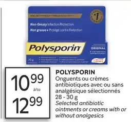 Brunet POLYSPORIN Onguents ou crèmes antibiotiques avec ou sans analgésique sélectionnés offer