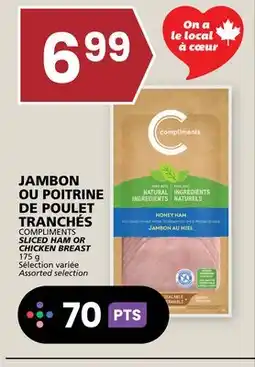 Rachelle-Bery Grocery COMPLIMENTS SLICED HAM OR CHICKEN BREAST offer
