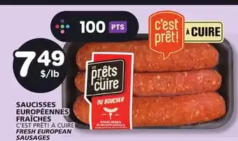 Marches Tradition C'EST PRÊT! À CUIRE FRESH EUROPEAN SAUSAGES offer