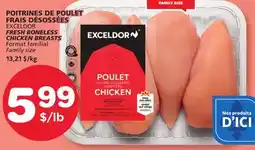 Marches Tradition EXCELDOR FRESH BONELESS CHICKEN BREASTS offer