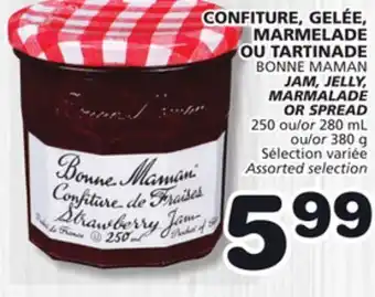 Marches Tradition BONNE MAMAN JAM, JELLY, MARMALADE OR SPREAD offer