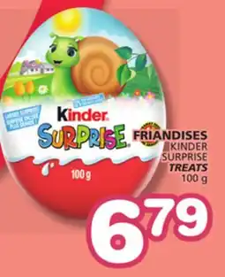 Marches Tradition KINDER SURPRISE TREATS offer