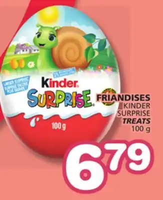 Marches Tradition KINDER SURPRISE TREATS offer