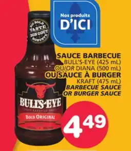 Marches Tradition BULL'S-EYE (425 mL) DIANA (500 mL) KRAFT (475 mL) BARBECUE SAUCE offer