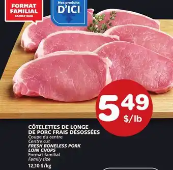 Marches Tradition FRESH BONELESS PORK LOIN CHOPS offer