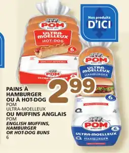 Marches Tradition POM ENGLISH MUFFINS, ENGLISH MUFFINS, HAMBURGER HAMBURGER OR HOT-DOG BUNS OR HOT-DOG BUNS offer