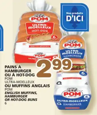 Marches Tradition POM ENGLISH MUFFINS, ENGLISH MUFFINS, HAMBURGER HAMBURGER OR HOT-DOG BUNS OR HOT-DOG BUNS offer