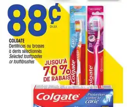 Uniprix COLGATE Dentifrices ou brosses à dents sélectionnés/ Selected toothpastes or toothbrushes offer