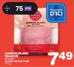 Marches Tradition PERRON SLICED WHITE HAM offer