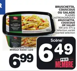 Marches Tradition PLAISIRS GASTRONOMIQUES BRUSCHETTA, COUSCOUS OR SALAD offer