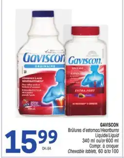 Uniprix GAVISCON Brûlures d'estomac/Heartburns, Liquide/Liquid, Compr. à croquer/Chewable tablets offer