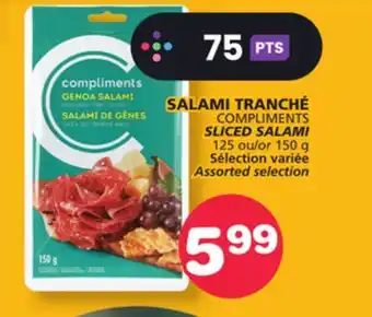 Marches Tradition COMPLIMENTS SLICED SALAMI offer