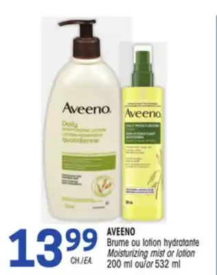 Uniprix AVEENO Brume ou lotion hydratante/ Moisturizing mist or lotion offer