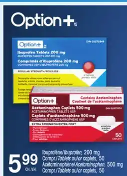 Uniprix OPTION+ Ibuprofène/Ibuprofen, 200 mg Acétaminophène/Acetaminophen, 500 mg offer
