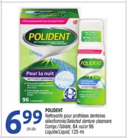 Uniprix POLIDENT Nettoyants pour prothèses dentaires sélectionnés/Selected denture cleansers offer
