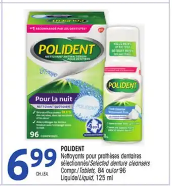Uniprix POLIDENT Nettoyants pour prothèses dentaires sélectionnés/Selected denture cleansers offer