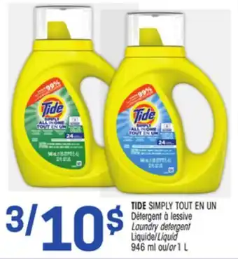 Uniprix TIDE SIMPLY TOUT EN UN Détergent à lessive/ Laundry detergent, Liquide/Liquid offer