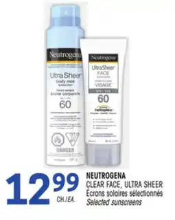 Uniprix NEUTROGENA CLEAR FACE, ULTRA SHEER Écrans solaires sélectionnés/Selected sunscreens offer