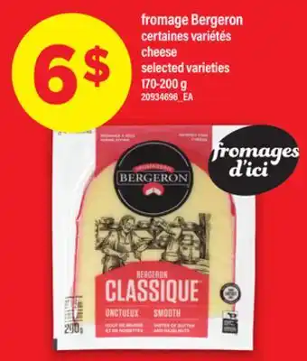 Maxi FROMAGE BERGERON | CHEESE, 170-200 G offer