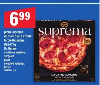 Maxi PIZZA SUPREMA, 487-520 G OU À CROÛTE FARCIE GIUSEPPE, 685-771 G DR. OETKER | PIZZA offer
