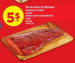 Maxi FILET DE SAUMON DE L'ATLANTIQUE BARBECUE À L'ÉRABLE | ATLANTIC SALMON MAPLE BBQ FILLET offer