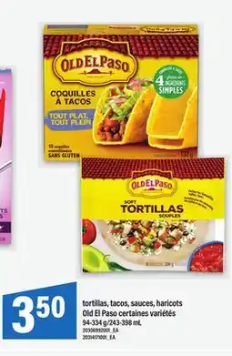 Maxi TORTILLAS, TACOS, SAUCES, HARICOTS OLD EL PASO, 94-334 G/243-398 ML offer