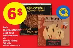 Maxi TARTE DÉLICES DU MARCHÉ OU ST-DONAT, 500 G-1 KG offer