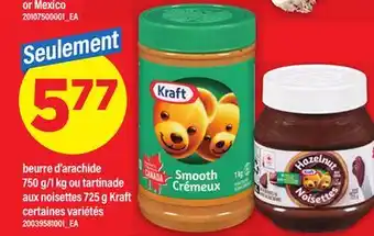 Maxi BEURRE D'ARACHIDE 750 G/1 KG OU TARTINADE AUX NOISETTES 725 G KRAFT offer